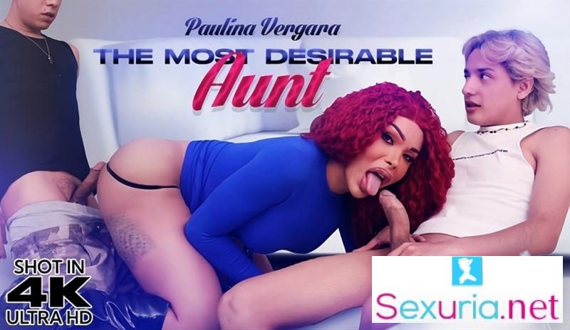 Paulina Vergara - Paulina Vergara - The Most Desirable Aunt - 1080p
