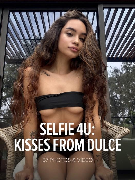 Dulce - Selfie 4U: Kisses From Dulce 1080p