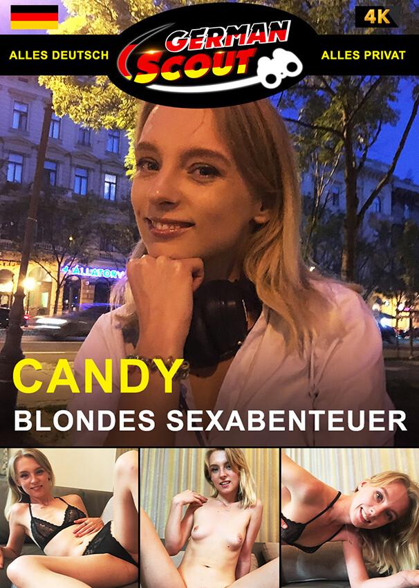 German Scout praesentiert: Candy Teen Blondes Sexabenteuer 720p