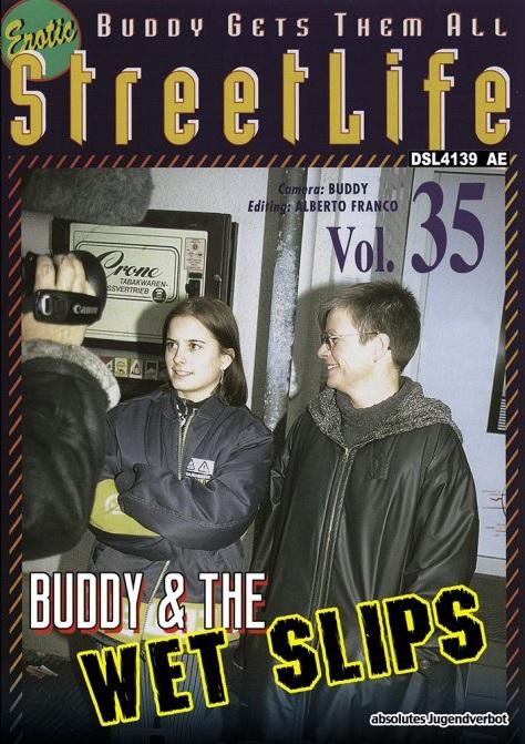 Erotic StreetLife 35 - Buddy & The Wet Slips