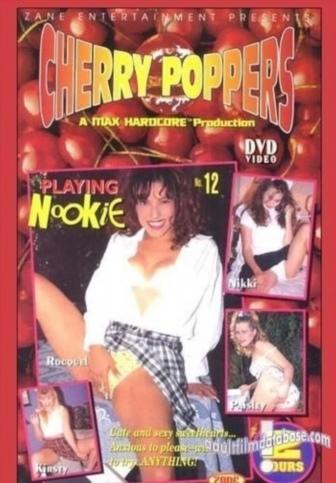 Cherry Poppers 12: Playing Nookie [1995]